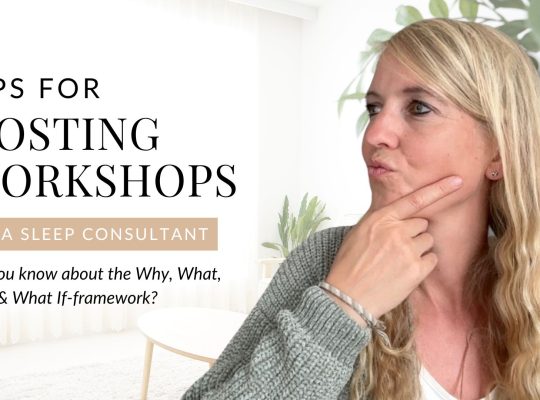 Tips for hosting workshops for sleep consultants